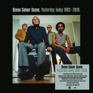 Ocean Colour Scene - Yesterday Today 1992-2018 (Signed)