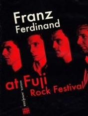 Franz Ferdinand - At Fuji Rock Festival