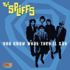 The Spliffs - You Know What They'll Say 45 rpm vinyl s