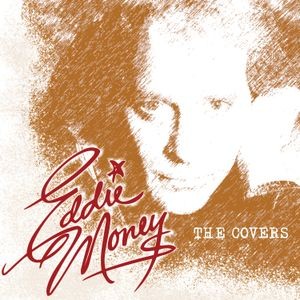 Eddie Money - Covers -Rsd-