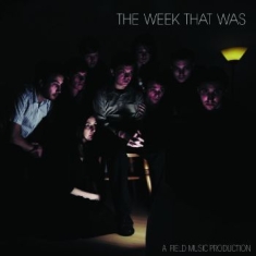 The Week That Was - The Week That Was - 15 Year Anniver