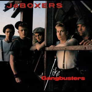 Joboxers - Like Gangbusters (Red Vinyl)