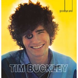 Tim Buckley - Goodbye And Hello