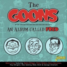 Goons The - An Album Called Fred