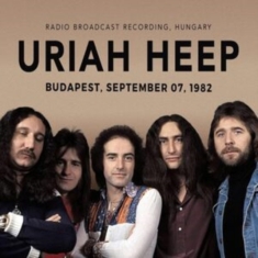 Uriah Heep - Budapest, September 07, 1982
