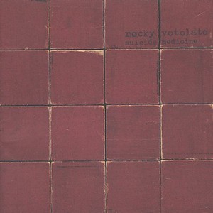 Votolato Rocky - Deleted - Suicide Medicine