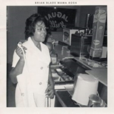 Blade Brian - Mama Rosa