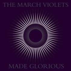 March Violets The - Made Glorious