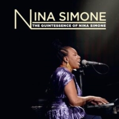 Nina Simone - Quintessence Of