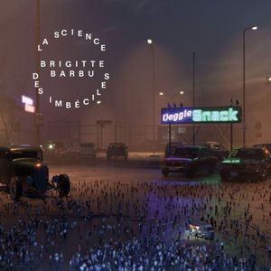 Brigitte Barbu - La Science Des Imbéciles
