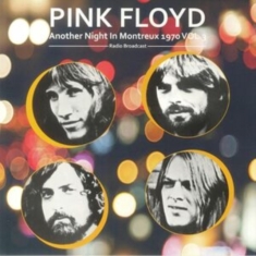 Pink Floyd - Another Night In Montreux 1970 Vol.