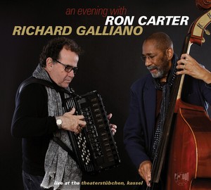 Live at the Theaterstubchen Kassel - Ron Carter & Richard Galliano