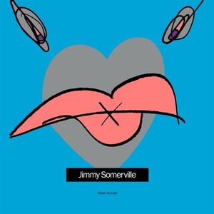Somerville Jimmy - Read My Lips (Blue Vinyl)