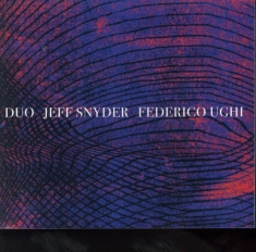Snyder Jeff And Federico Ughi - Duo