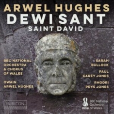 Chorus & Orchestra Of The Bbc National Orchestra Of Wales - Dewi Sant (Saint David) Oratorio Sung In Welsh