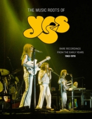 Yes - The Music Roots Of / 1963-1970