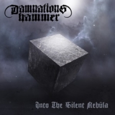 Damnation's Hammer - Into The Silent Nebula (Digipack)