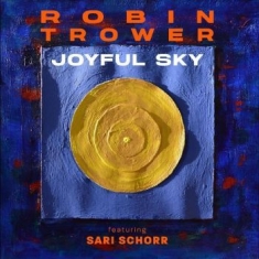Trower Robin And Shari Schorr - Joyful Sky