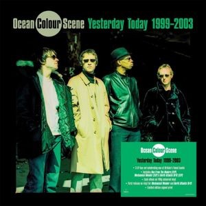 Ocean Colour Scene - Yesterday Today 1999 ? 2003 (Signed