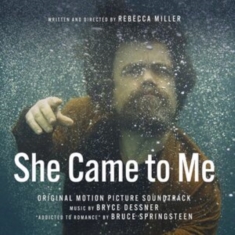 BRYCE DESSNER - SHE CAME TO ME (ORIGINAL MOTIO