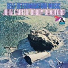 Carter John Bobby Bradford - Self Determination Music