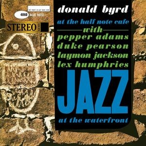 Donald Byrd - At The Half Note Cafe