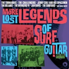 Various Artists - More Lost Legends Of Surf Guitar