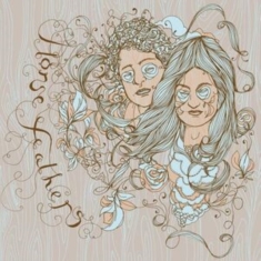 Horse Feathers - Cascades 7