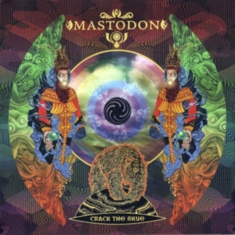 MASTODON - CRACK THE SKYE