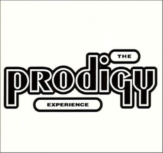 The Prodigy - Experience (Re-Issue)