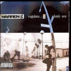 Warren G - Regulate G-Funk Era