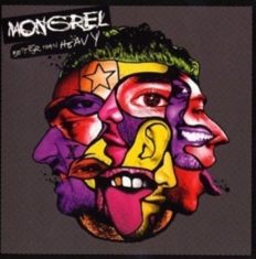 Mongrel - Better Than Heavy