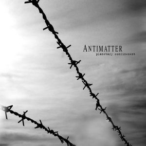 Antimatter - Planetary Confinement