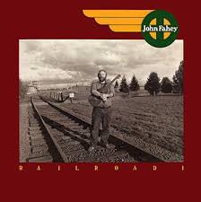 Fahey John - Railroad I