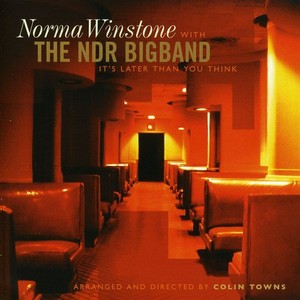 Winstone Norma - Its Later Then You Think