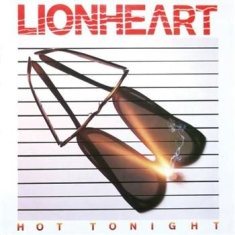 Lionheart - Hot Tonight