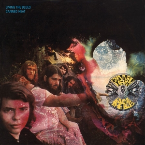Canned Heat - Livin' The Blues
