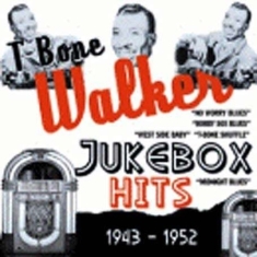 Walker T-Bone - Jukebox Hits 1943-1952