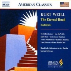 Weill Kurt - The Eternal Road Hl