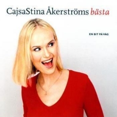 CajsaStina Åkerström - En Bit På Väg - CajsaStina Åkerströms Bästa