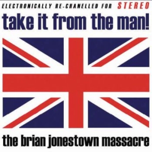 Brian Jonestown Massacre The - Take It From The Man