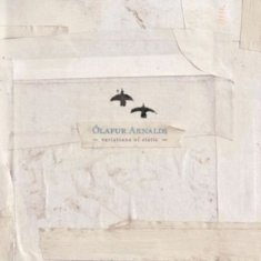 Arnalds Ólafur - Variations Of Static