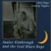 Kimbrough Junior - Sad Days Lonely Nights