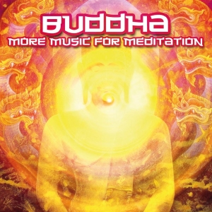 Various Artists - Buddha - More Music For Meditation