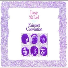 Fairport Convention - Liege & Lief