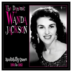 Wanda Jackson - The Dynamic Wanda Jackson 1956-62