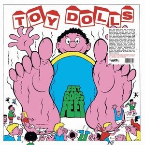 Toy Dolls - Fat Bobs Feet (Blue Vinyl Lp + Post