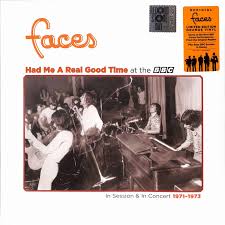 Faces - Had Me A Real Good Time  With