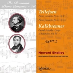 Thomas Tellefsen Friedrich Kalkbre - Tellefsen & Kalkbrenner: Piano Conc