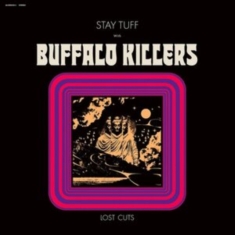 Buffalo Killers - Stay Tuff / Lost Cuts (Clear Purple